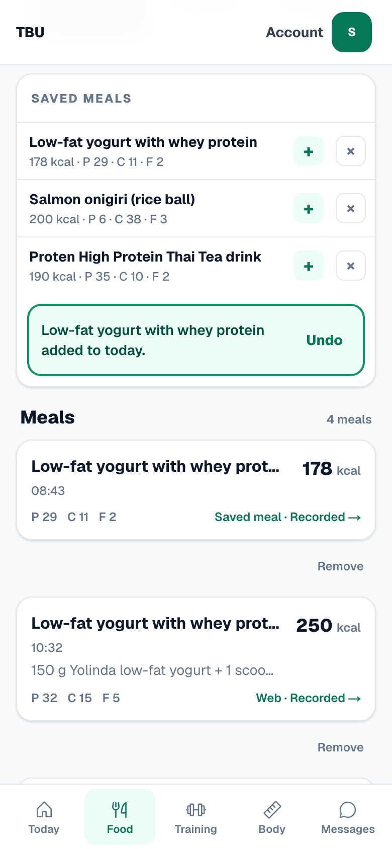 The saved meals list on a phone with a confirmation reading low-fat yogurt with whey protein added to today, and an Undo button