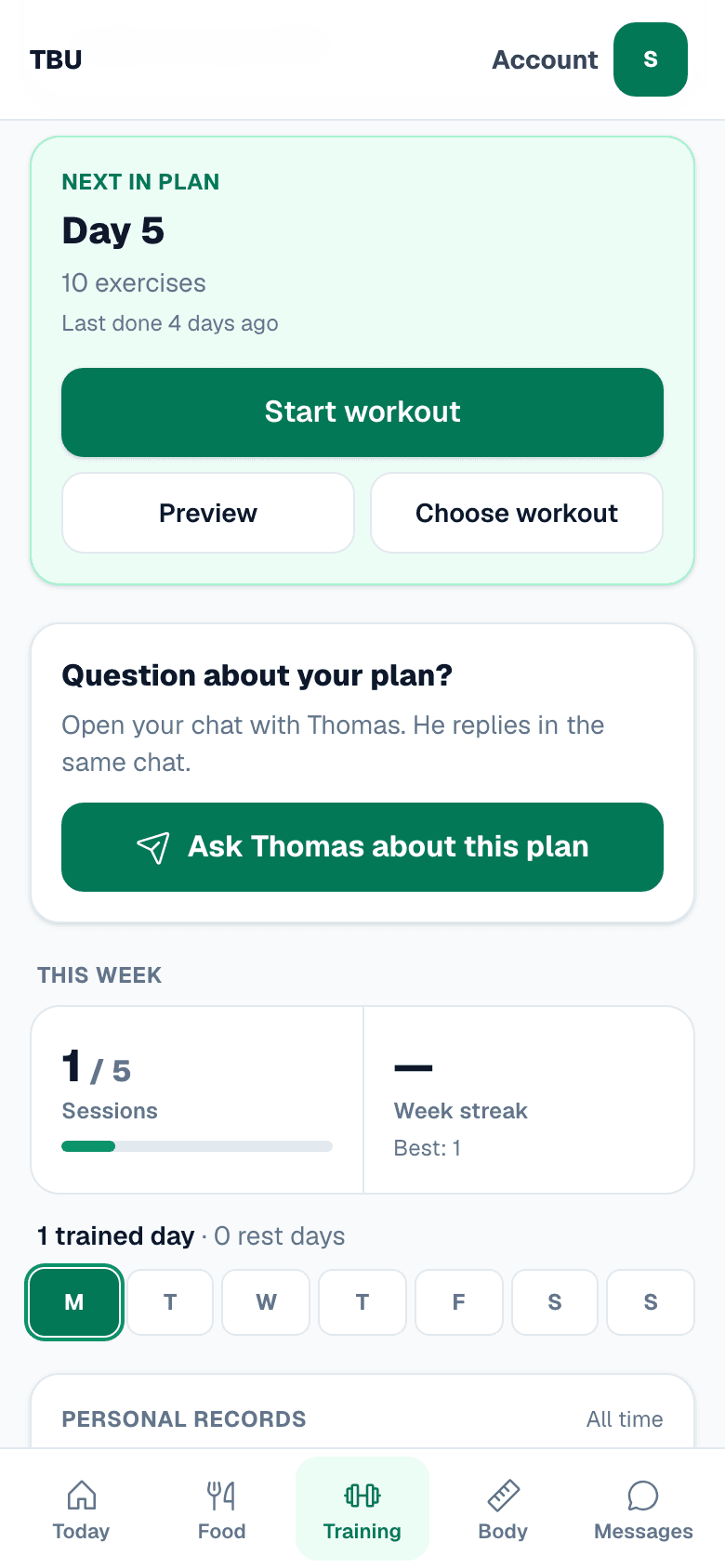 The training screen on a phone: next in plan, Day 5, ten exercises, last done four days ago, and a Start workout button
